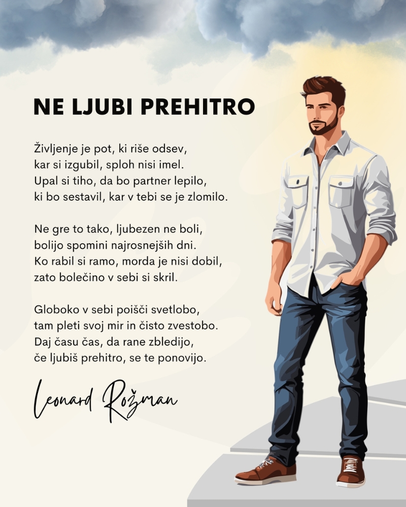 Leonard Rožman - Ne ljubi prehitro