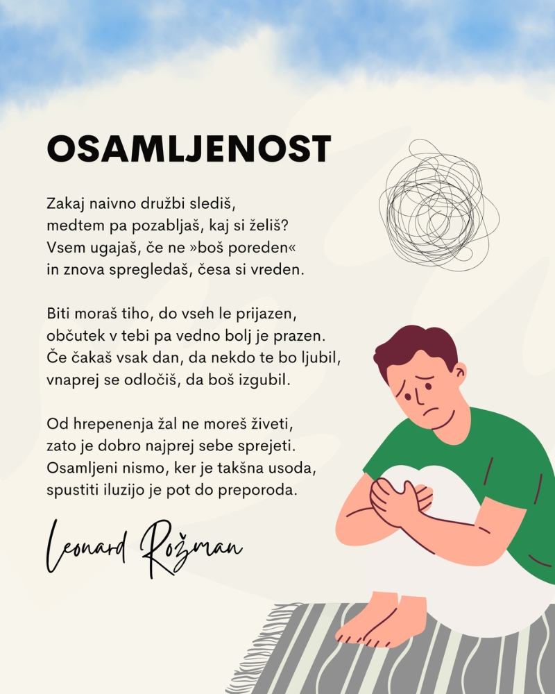 Leonard Rožman - Osamljenost